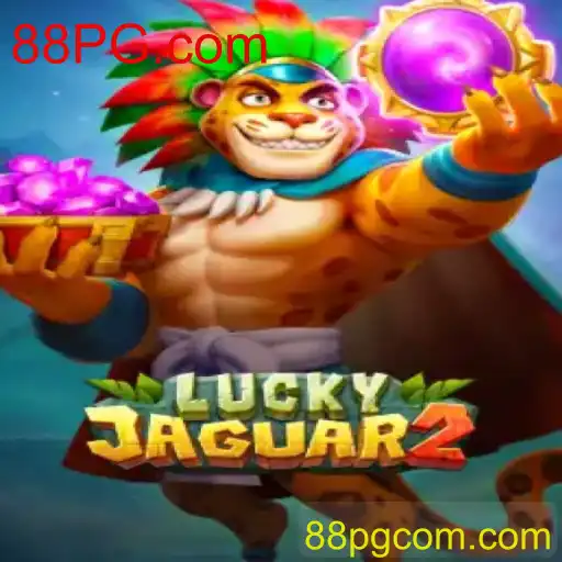 Descubra o Mundo de Luckyjaguar2: A Nova Sensação do 88PG.com